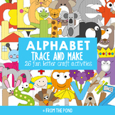 Alphabet Crafts {Trace and Make}