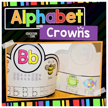 Alphabet Activities, Alphabet Crowns, Alphabet Hats by Education to the ...