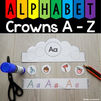 Alphabet Crowns by Miriam Coroama | Teachers Pay Teachers