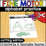 Fine Motor Activities: Cutting Practice From A to Z