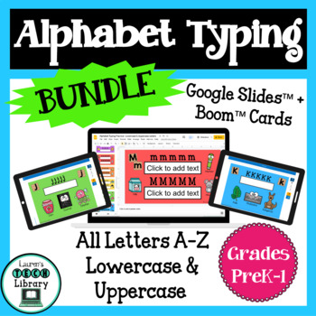 Preview of Alphabet Digital Letter Typing BUNDLE on Google Slides™ and Boom™ Cards