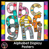 Alphabet Display Posters | Classroom Decor