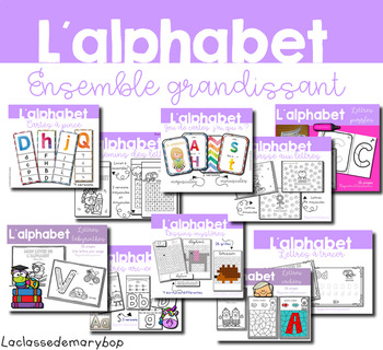 Alphabet - Ensemble grandissant - Bundle by La classe de Marybop