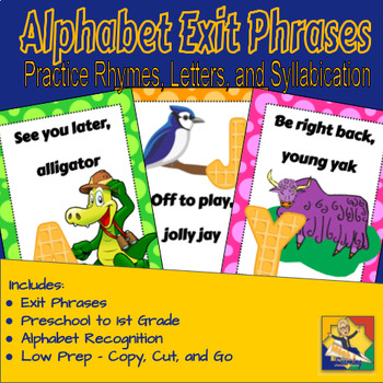 Preview of Alphabet Exit Phrases - Rhyming and Interactive