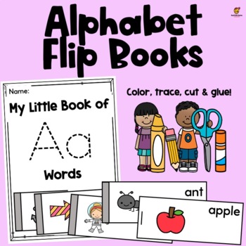 Alphabet Flip Books for Little Learners