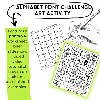Preview of Alphabet Font Challenge Art Worksheet, Slideshow & Guided Video Tutorial