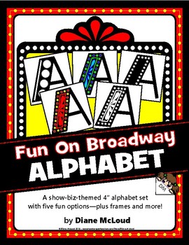 Preview of Alphabets on Broadway! - 4" Hollywood Style Bulletin Board Letters and MORE!