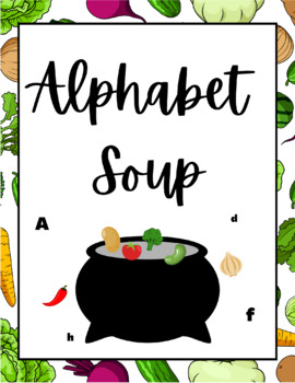 Preview of Alphabet Game, Alphabet Soup