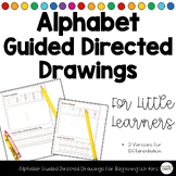 Alphabet Guided Directed Drawings for Beginning Writers | 