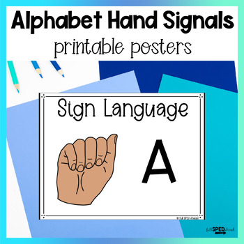 Preview of ASL Sign Language Alphabet Hand Signals Printable Bulletin Board Poster Lessons