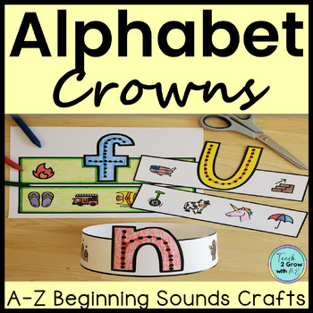 Alphabet Crafts Letter Identification and Sounds Activities Hats and Crowns
