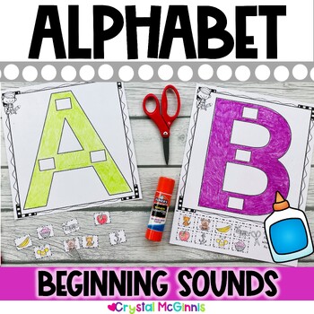 Alphabet! I Know My Alphabet Sounds (Beginning Letter Sounds Activity)