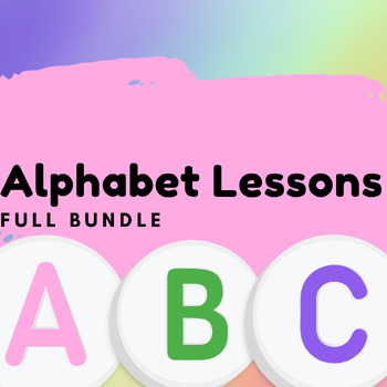 Preview of Alphabet Lessons Bundle (Lessons A-Z)