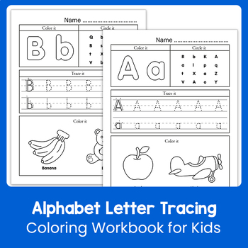 Alphabet Letter (A to Z) Tracing and Coloring Workbook for PreK to 2nd ...