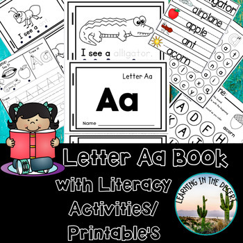 Alphabet Letter Aa Book with Printable's by LearningInTheDesert | TPT