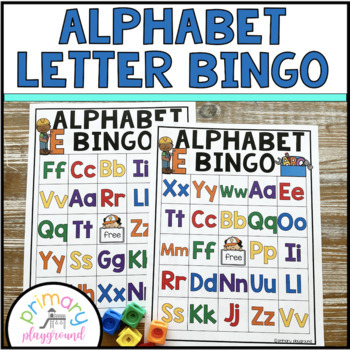 Alphabet Letter Bingo by Primary Playground | Teachers Pay Teachers