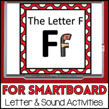 Preview of Alphabet -- Letter F SMARTboard Activities (Smart Board)
