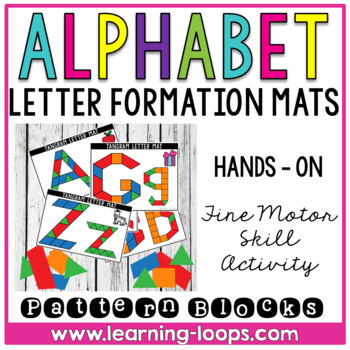 Preview of Alphabet Letter Formation With Pattern Blocks | Morning Tub Center Mats