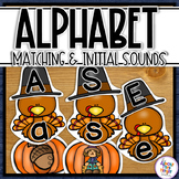 Thanksgiving Alphabet Matching and Initial Sound Matching 