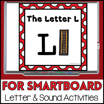 Preview of Alphabet -- Letter L SMARTboard Activities (Smart Board)