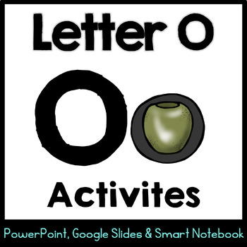 Preview of Alphabet -- Letter O SMARTboard Activities (Smart Board)