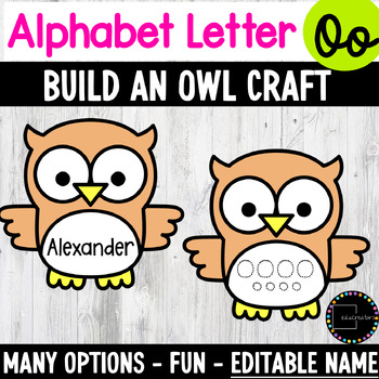 Preview of Alphabet Letter Oo Build an Owl Craft and Tracing Activity Editable Name