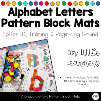 Preview of Alphabet Letter Pattern Block Mats | Phonics | Tracing | Beginning Sound