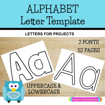 Alphabet Letter Templates by Paisley Schoolhouse | TpT