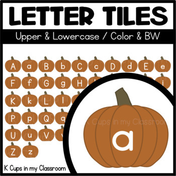 Alphabet Letter Tiles: Pumpkins by K Cups in my Classroom | TpT
