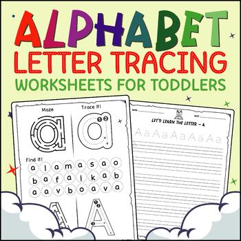 Preview of Alphabet Letter Tracing Worksheets For Toddlers