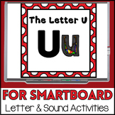 Alphabet -- Letter U SMARTboard Activities (Smart Board)