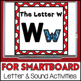 Alphabet -- Letter W SMARTboard Activities (Smart Board)