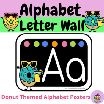 Alphabet Letter Wall- Donut Themed Alphabet Wall Cards- Back to School ...