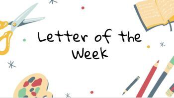 Preview of Alphabet Letter of the Week/Day Videos