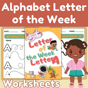 Preview of Alphabet Letter of the Week Worksheets -Games, Letter of the Week Activities