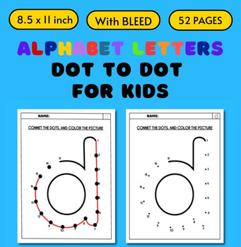 Preview of Alphabet Letters Dot to Dot for Kids:  Uppercase & Lowercase