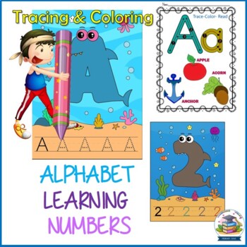 ALPHABET AND NUMBER: TRACING AND COLORING BOOK