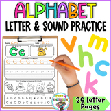 Alphabet & Letters Practice Pages {A-Z Letters & Sounds Practice}