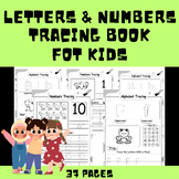 37 Alphabet Letters and Numbers Tracing Book For Kids