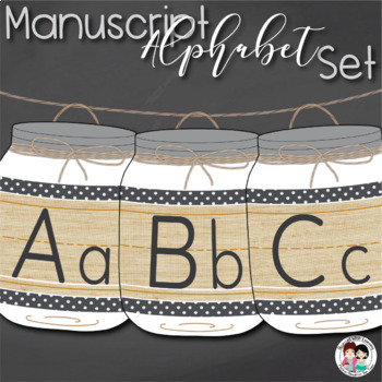 Preview of Alphabet Manuscript Modern Farmhouse Classroom Mason Jars White (Editable)