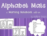 Alphabet Mats for tracing, do-a-dots, play-doh. Upper and 