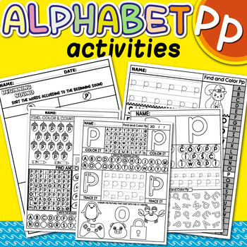 Preview of Alphabet Mazes, Letter P Recognition, Beginning Sounds, Letter Tracing & Writing