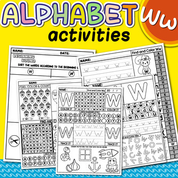 Preview of Alphabet Mazes, Letter W Recognition, Beginning Sounds, Letter Tracing & Writing