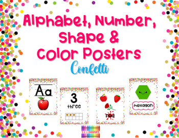 Preview of Alphabet, Number, Shape & Color Posters: Confetti Style