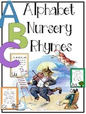 Alphabet Nursery Rhymes (Rhymes and Activities for Learnin