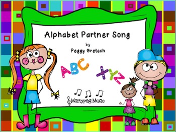 Preview of Alphabet Partner Song/Easy Choir Song/Intro to Harmony