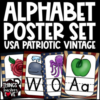 Preview of Alphabet Pictures Poster Set A to Z - USA PATRIOTIC VINTAGE CLASSROOM DECOR