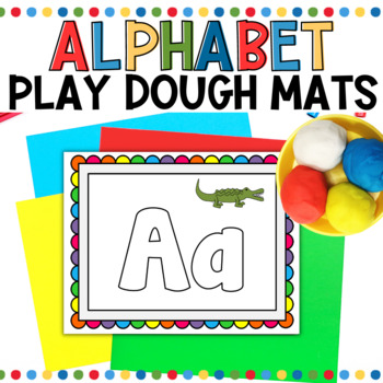 alphabet play doh mats large by time 4 kindergarten tpt