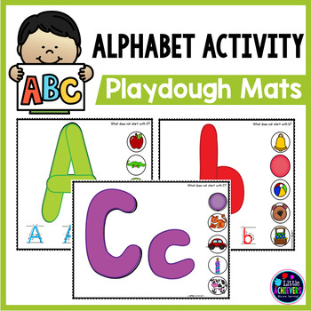 Alphabet Playdough Mats By Little Achievers Teachers Pay Teachers