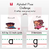 Alphabet Pose Challenge- A lowercase letter size gross motor game